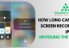 How Long Can You Screen Record on iPhone